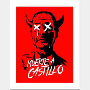 Muerte a Castillo Posters and Art